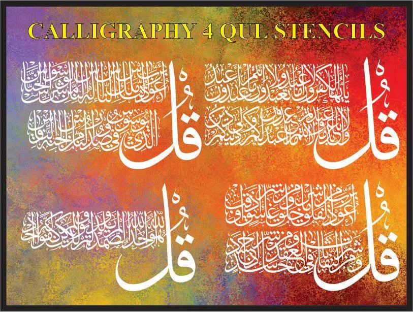 4 Qul Islamic Calligraphy Islamic Reusable Stencil for Canvas and wall painting.ID #403