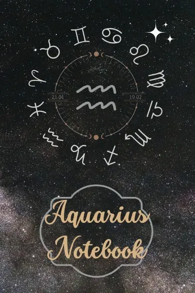 Aquarius Star Sign Zodiac Birthday Notebook