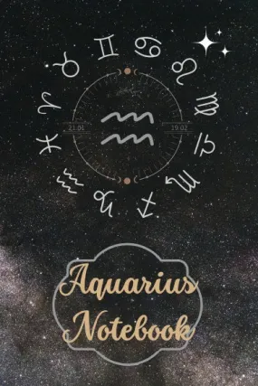 Aquarius Star Sign Zodiac Birthday Notebook
